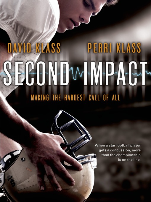 Title details for Second Impact by David Klass - Wait list